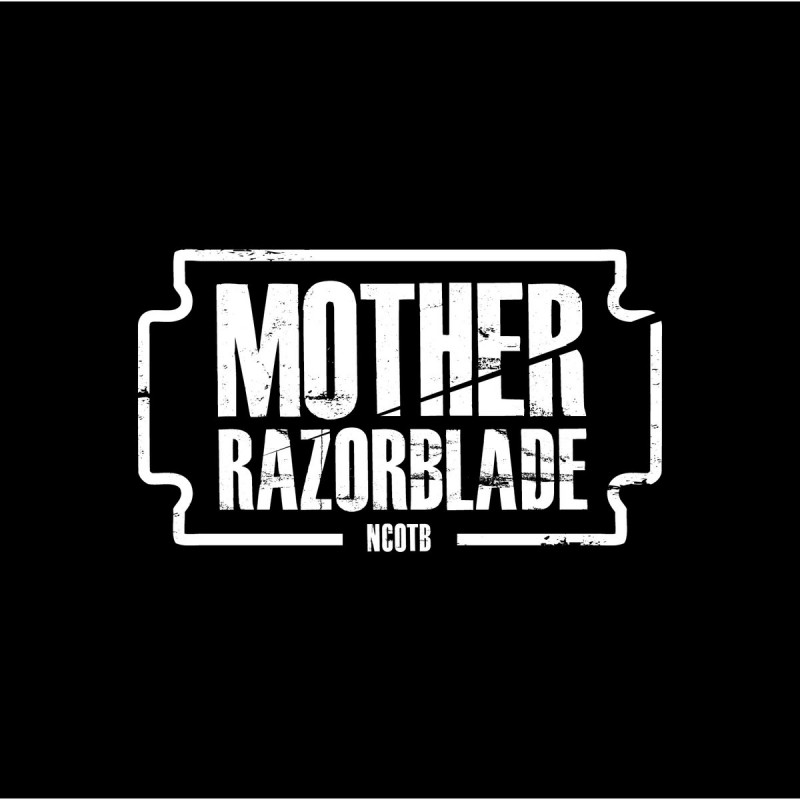 Mother Razorblade - NCOTB