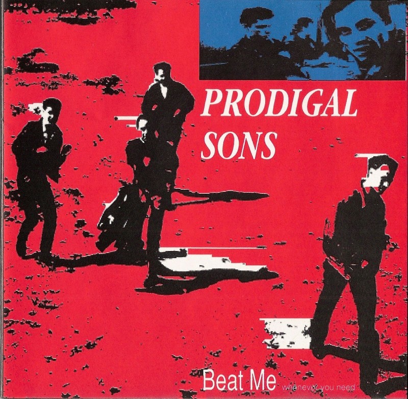 Prodigals Sons - Beat Me