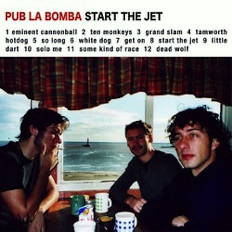 Pub la Bomba - Start The Jet