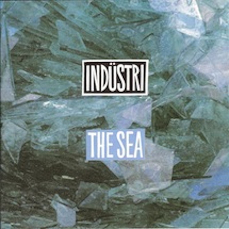 Indüstri - The Sea